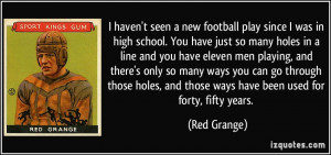More Red Grange Quotes
