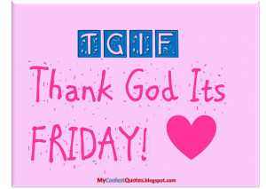 Have you ever wonder what does TGIF stand for?