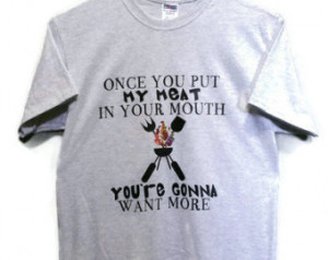 ... Blend Ash Gray T- Shirt - Funny Quote Shirt - Apparel - Cookout Shirt