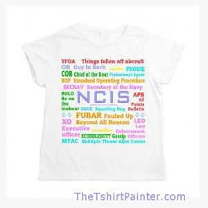 ... Navel quotes from the show NCIS. See all my NCIS designs in my shop