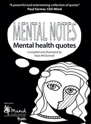 mental notes mental health quotes compiled and illustrated by kate ...
