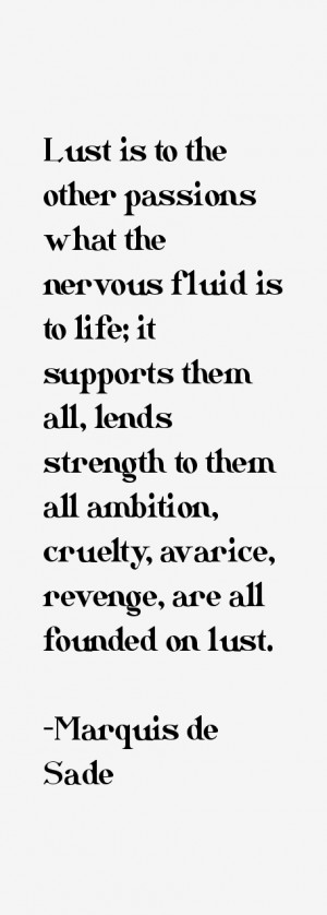 Marquis de Sade Quotes & Sayings