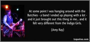 More Amy Ray Quotes