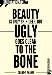 Quotations Dorothy Parker on Beauty