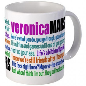 Cute Gifts > Cute Coffee Mugs > Veronica Mars Quotes Mug
