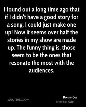 Ronny Cox Top Quotes