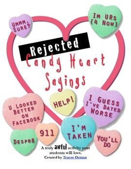 Rejected Candy Hearts Valentine's Day Activity - The hearts you wouldn ...