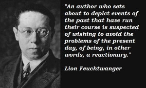 Lion feuchtwanger famous quotes 4