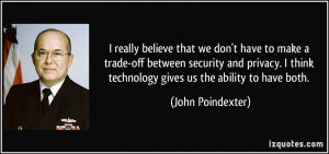 really believe that we don't have to make a trade-off between ...