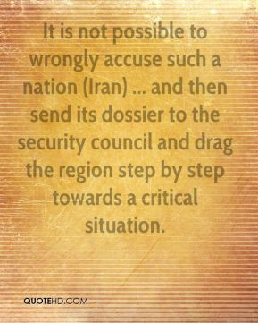 Akbar Hashemi Rafsanjani - It is not possible to wrongly accuse such a ...