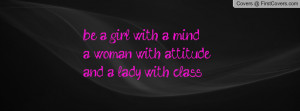 be a girl with a mind