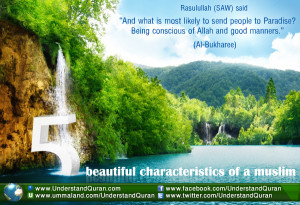 ... > Articles > Five Muslim Qualities That Can Bring You to Paradise