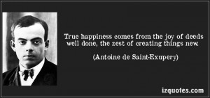 quote-true-happiness-comes-from-the-joy-of-deeds-well-done-the-zest-of ...