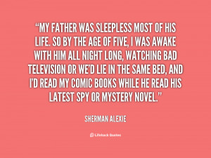 Quotes By Sherman Alexie