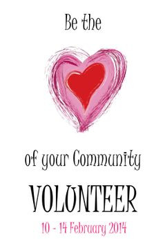 ... Volunteer Centre's annual campaign in the lead up to Valentines Day