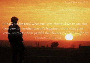 ... Quotes By Nicholas Sparks Dear John: Nicholassparksquote Tumblr,Quotes