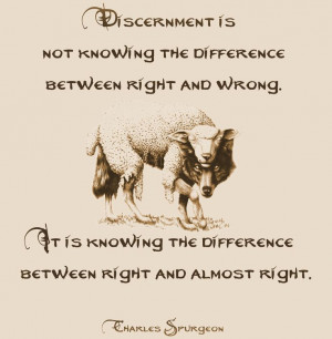 Discernment, Charles Spurgeon. I'm pinning here because discernment is ...