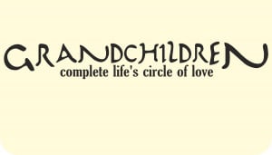 ... Sayings Grandchildren-lifes-circle-of-love-quote-sayings-vinyl