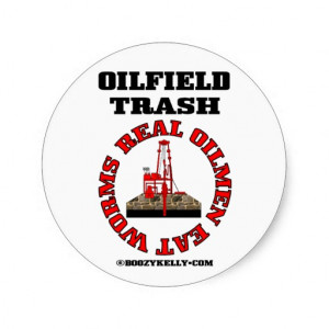 Real Oilmen Eat Worms,Oilfield Sticker,Drilling
