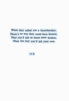 ... some poem ideas in my ask! x hemmingway love quotes, heart broken