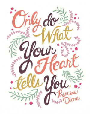 Quotes Wall, Princesses Diana Quotes, Heart, Lady Di, Princessdiana ...