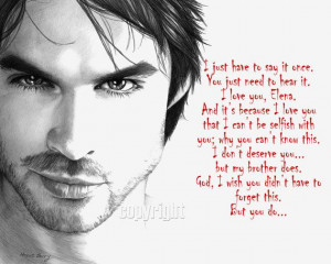 Ian Somerhalder,Quote, Damon Salvatore, The Vampire Diaries, Pencil ...