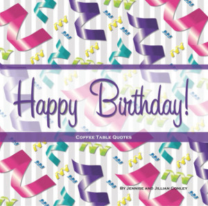 Happy Birthday Coffee Table Quotes (Ribbons)