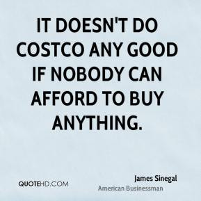 james-sinegal-james-sinegal-it-doesnt-do-costco-any-good-if-nobody.jpg