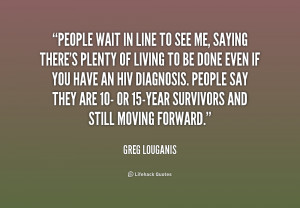 quote-Greg-Louganis-people-wait-in-line-to-see-me-198797.png