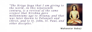 Mahavatar Babaji Kriya Yoga Quote to Lairi Mahasaya
