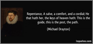 Repentance, A salve, a comfort, and a cordial; He that hath her, the ...