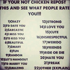 dont be a chicken!!!!
