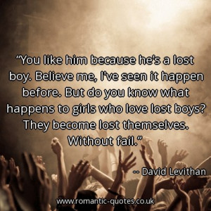you-like-him-because-hes-a-lost-boy-believe-me-ive-seen-it-happen ...