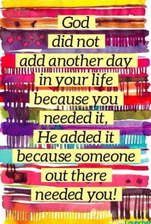 ... another-day-because-someone-needed-you-religious-quotes-sayings