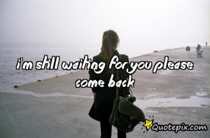 Come Back to You Quotes