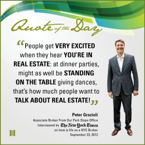 QUOTE OF THE DAY: PETER GRAZIOLIUp and coming agent Peter Grazioli ...
