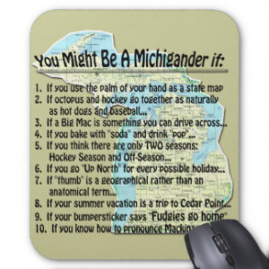 You Might Be A Michigander if: Mousepads