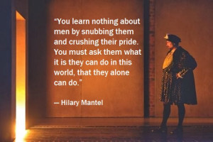 wolf hall quotes you learn nothing about men