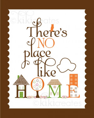 There's no place like home printable