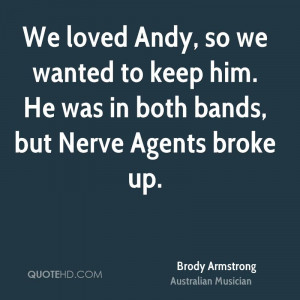 Brody Armstrong Quotes