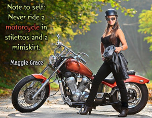 Women Biker Quotes Motorcycle stiletto quote