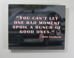 Dale Earnhardt Quote, 