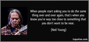 ... over-and-over-again-that-s-when-you-know-you-re-neil-young-203720.jpg