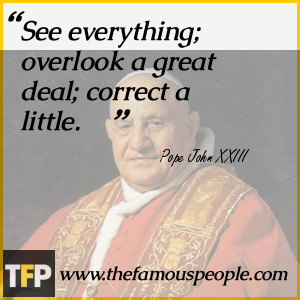 See everything; overlook a great deal; correct a little.