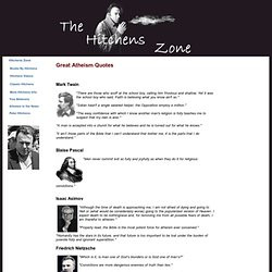Hitchens Zone - Great Atheism Quotes. Mark Twain 