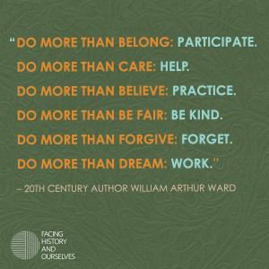 Participate. Help. Practice. Be Kind. Forget. Work.