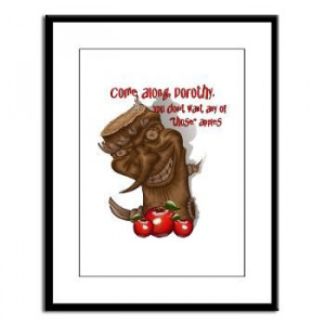 Print Wicked Apple Tree and Scarecrow quote to Dorothy Come on Dorothy ...