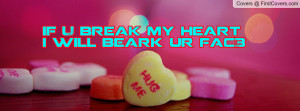 if_u_break_my_heart-93743.jpg?i