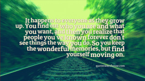 Quotes Growing Up And Moving On ~ Sad quote about Growing Up - Quotes ...