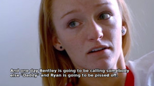 Teen Mom Quotes Tumblr Mtvs teen mom